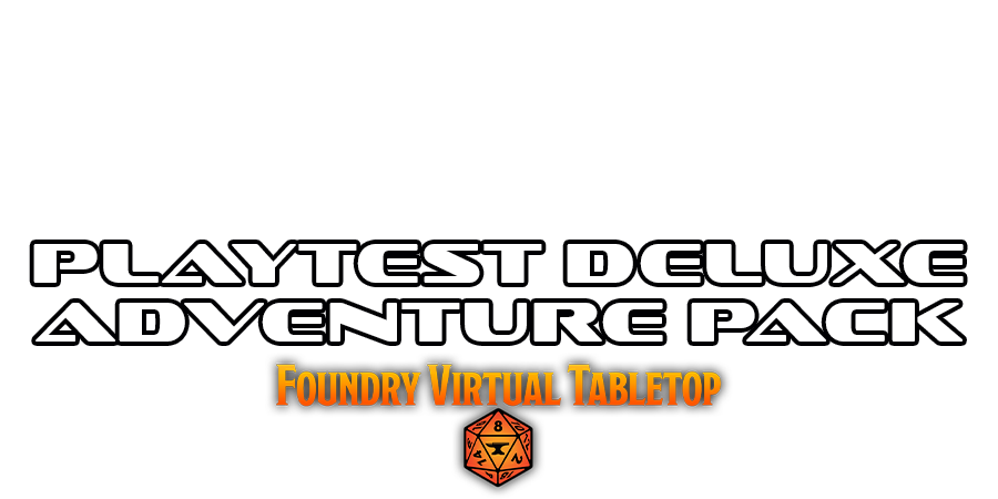 Playtest Deluxe Adventure Pack